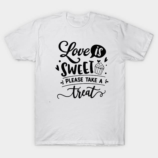 Love Is Sweet T-Shirt by wolulas